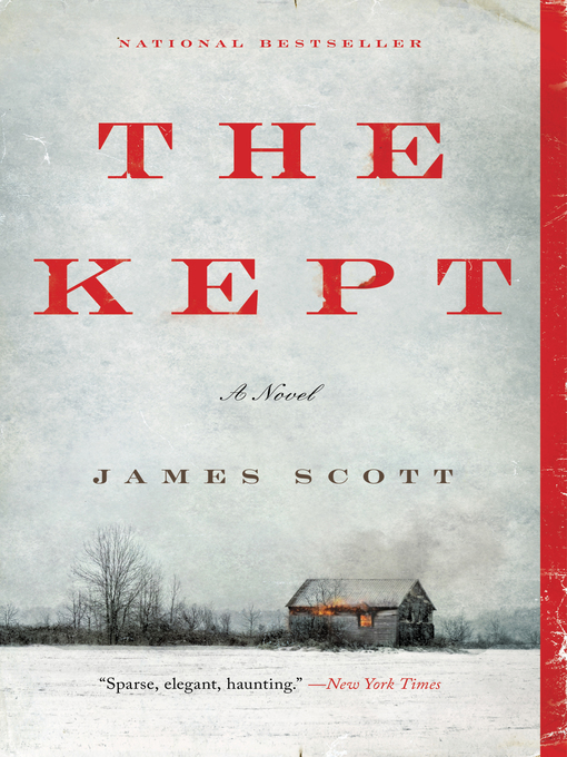 Title details for The Kept by James Scott - Available